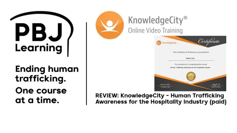 REVIEW: KnowledgeCity Online Training – Human Trafficking Awareness for the Hospitality Industry (paid)