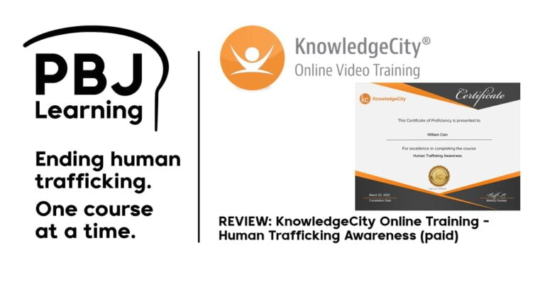 REVIEW: KnowledgeCity Online Training – Human Trafficking Awareness (paid)