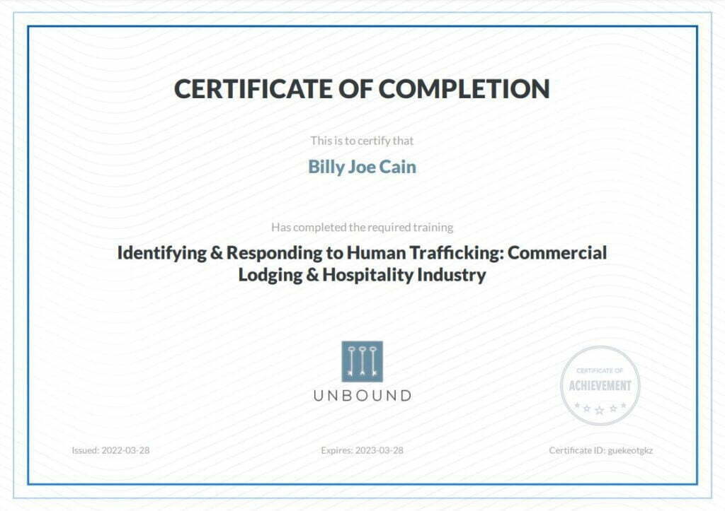 Unbound Online Course Review: Identifying and Responding to Human Trafficking Commercial Lodging and Hospitality Industry, Certificate earned by Billy Joe Cain on 2022-03-28