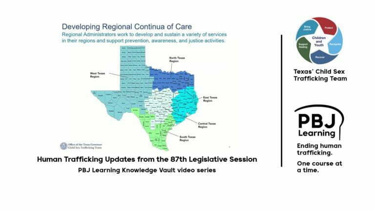 “Human Trafficking Updates from the 87th Legislative Session” – from Texas’ Child Sex Trafficking Team