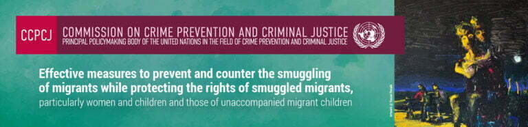 Migrant Smuggling on the United Nations Intergovernmental Agenda