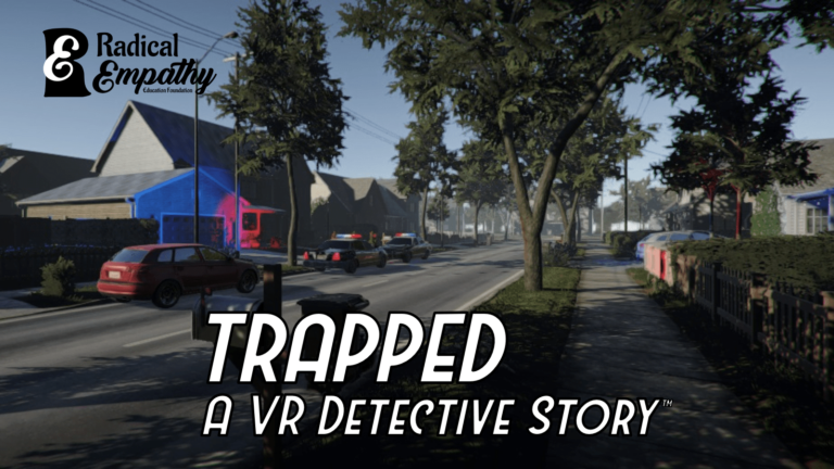 How people use TRAPPED: A VR Detective Story to educate others