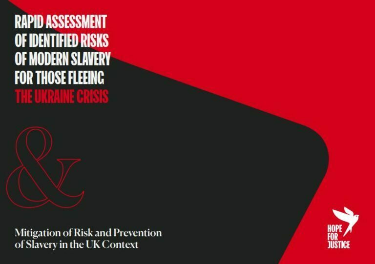 Rapid Assessment of Identified Risks of Modern Slavery for those Fleeing the Ukraine Crisis
