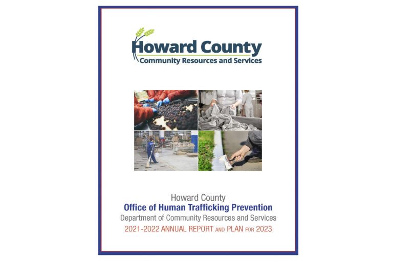 Howard County Releases 2021-2022 Human Trafficking Report and Ambitious Plan for 2023 – Howard County Government