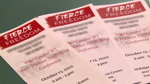 Fierce Freedom will host West Central WI Anti-Human Trafficking Conference in October