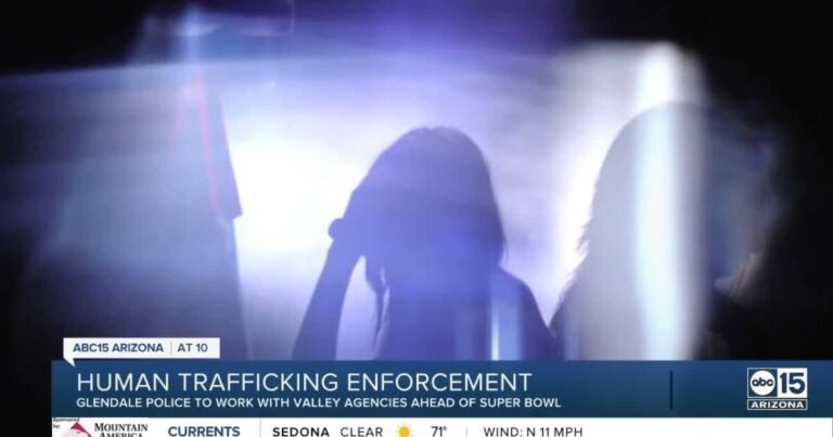 Human trafficking enforcement ahead of Super Bowl