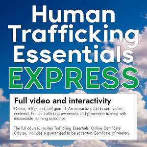 Human Trafficking Essentials Express Course No Certificate