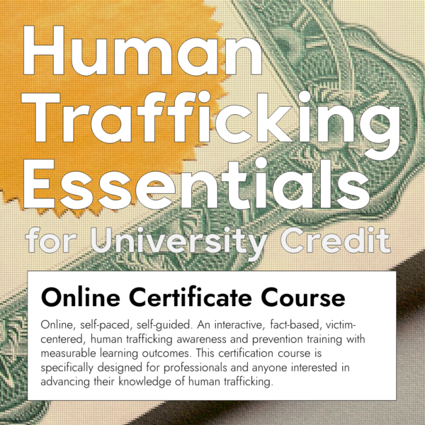 Human Trafficking Online Course for University Credit