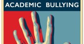 Rampant Upsurge of Academic Bullying
