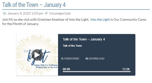 Talk of the Town – January 4, with Gretchen Smeltzer of Into the Light