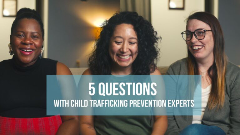 We Asked Child Trafficking Prevention Experts 5 Questions
