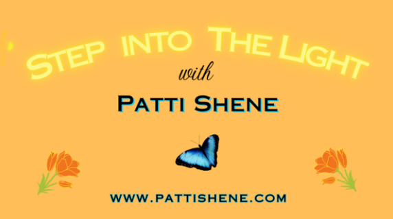 Step into the Light with Patti Shene