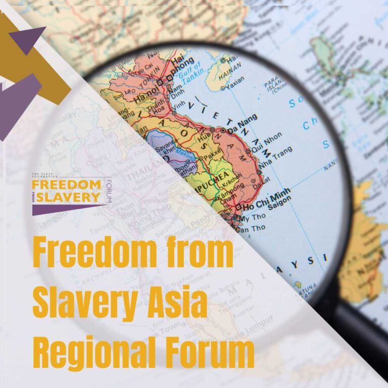 Insights from the 2023 Freedom from Slavery Asia Regional Forum – Free the Slaves