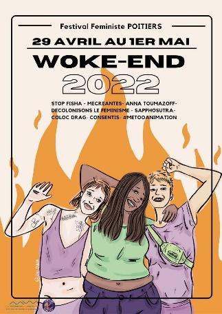 Image 12. A poster for the Woke-end Festival