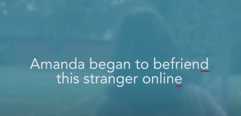 Amanda’s Story – Internet Safety Video